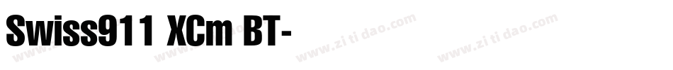 Swiss911 XCm BT字体转换
